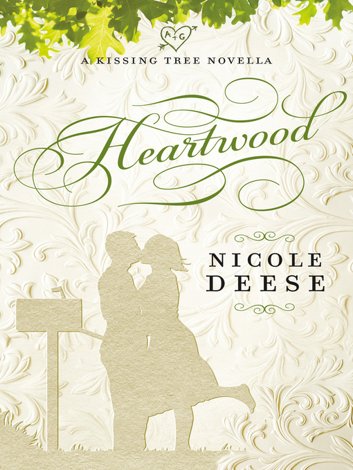 Title details for Heartwood by Nicole Deese - Available